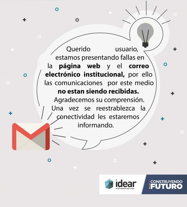 COMUNICADO - Idear presenta fallas en sus canales virtuales